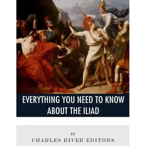 Everything You Need to Know About The Iliad