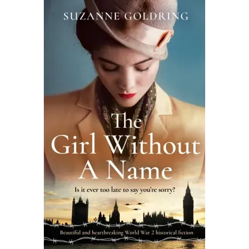 The Girl Without a Name: Beautiful and heartbreaking World War 2 historical fiction