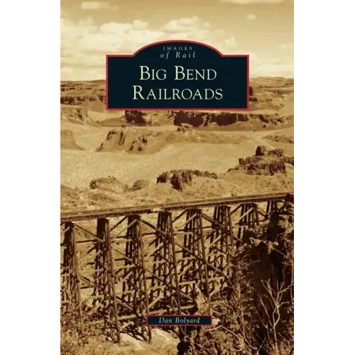 Big Bend Railroads