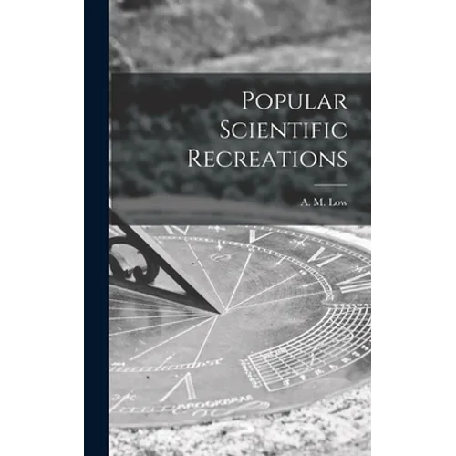 Popular Scientific Recreations