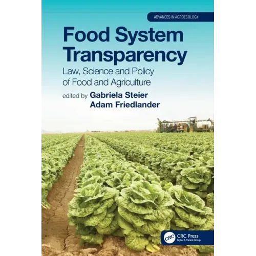 Food System Transparency: Law, Science and Policy of Food and Agriculture