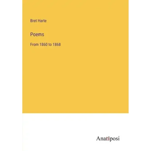 Poems: From 1860 to 1868