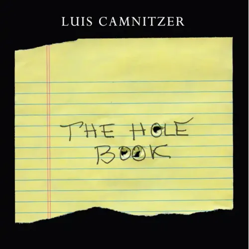 Luis Camnitzer: The Hole Book