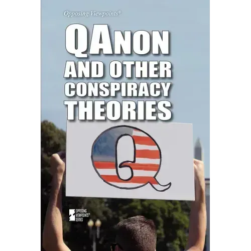 Qanon and Other Conspiracy Theories