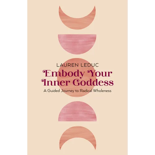 Embody Your Inner Goddess