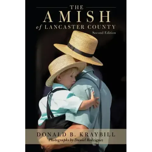 The Amish of Lancaster County