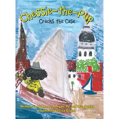 Chessie-The-Pup: Cracks the Case