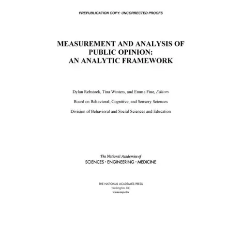 Measurement and Analysis of Public Opinion: An Analytic Framework