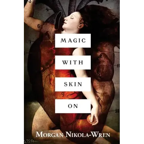 Magic with Skin On