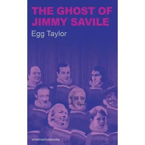 The Ghost of Jimmy Saville