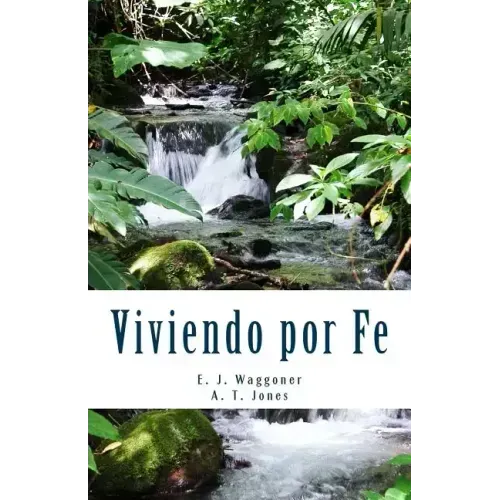 Viviendo por Fe