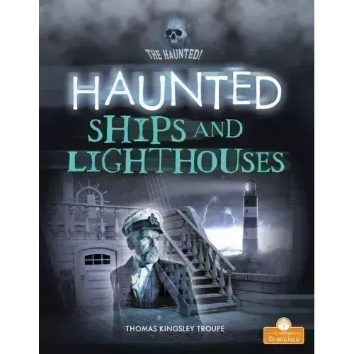 Haunted Ships and Lighthouses