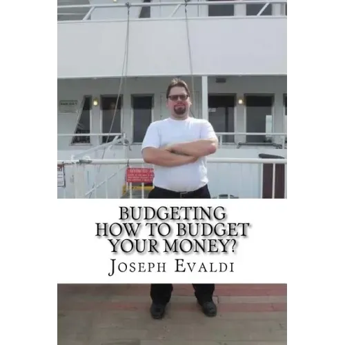 Budgeting: How to Budget Your Money