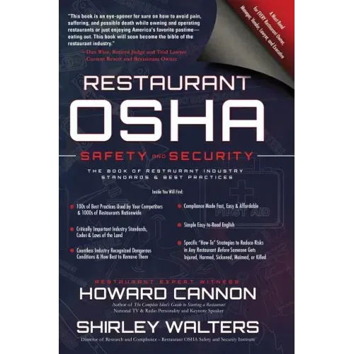 Restaurant OSHA Safety and Security: The Book of Restaurant Industry Standards & Best Practices