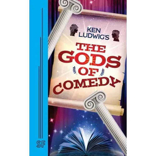 Ken Ludwig's The Gods of Comedy