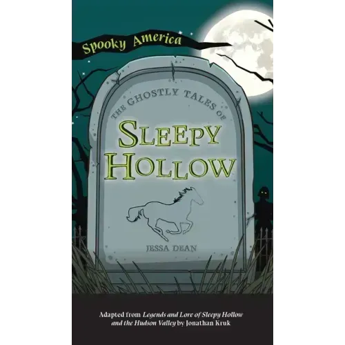 Ghostly Tales of Sleepy Hollow