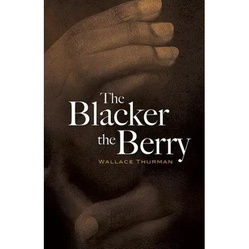 The Blacker the Berry
