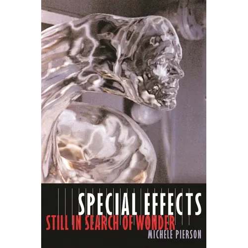 Special Effects: Still in Search of Wonder