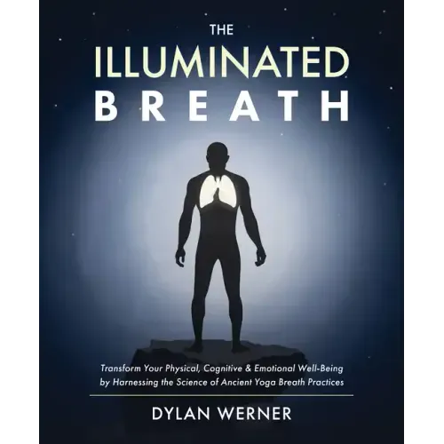 The Illuminated Breath