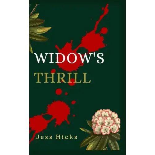 Widow's Thrill