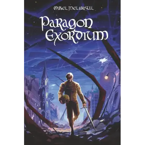 Paragon Exordium
