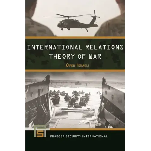 International Relations Theory of War