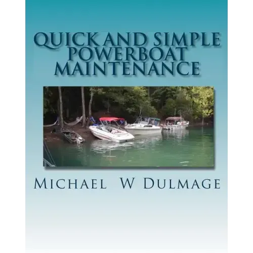 Quick and Simple Powerboat Maintenance