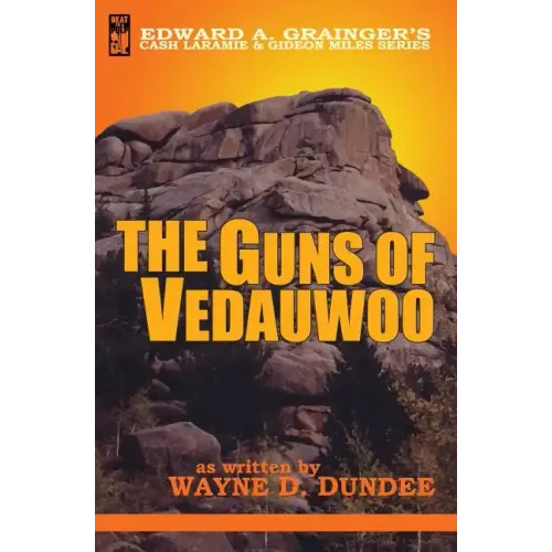 The Guns of Vedauwoo