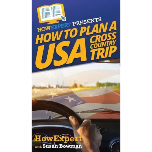 How to Plan a USA Cross Country Trip