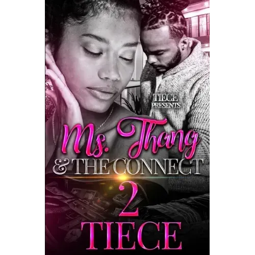 Ms. Thang and The Connect 2: The FINALE