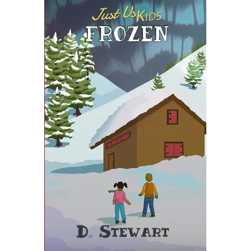 Just Us Kids - Frozen