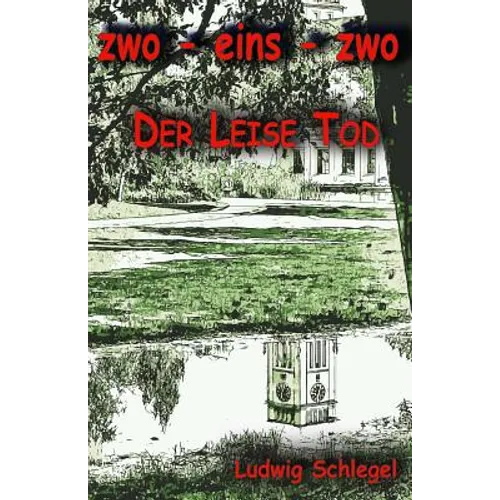 Zwo-Eins-Zwo: Der Leise Tod