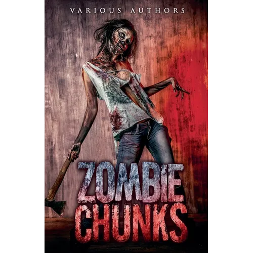 Zombie Chunks