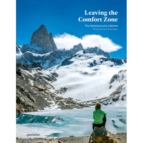 Leaving the Comfort Zone: The Adventure of a Lifetime