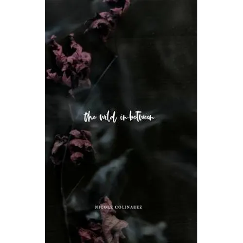 The Wild In-Between
