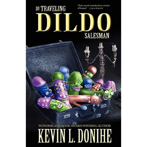 The Traveling Dildo Salesman