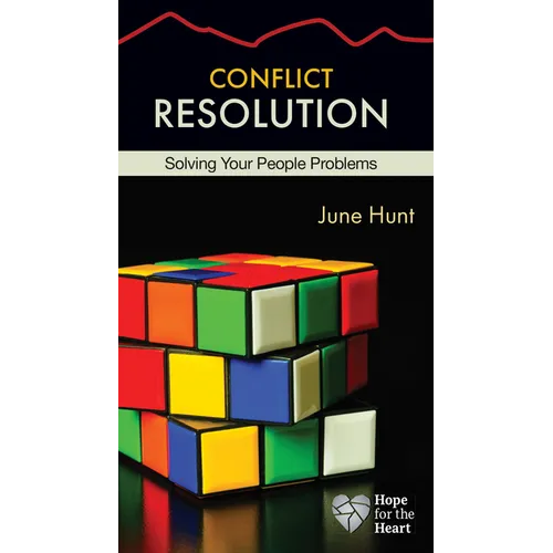 Conflict Resolution: Solving Your People Problems
