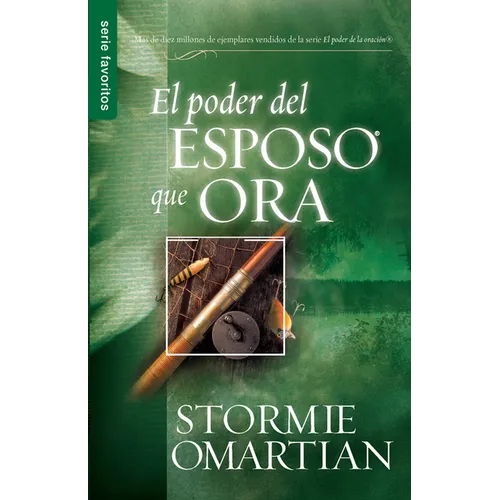 El Poder del Esposo Que Ora - Serie Favoritos