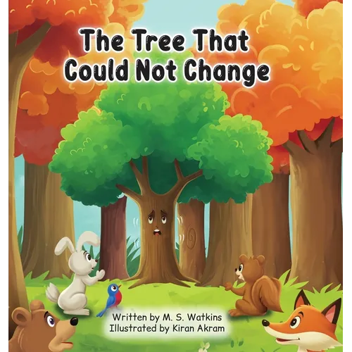 The Tree That Could Not Change