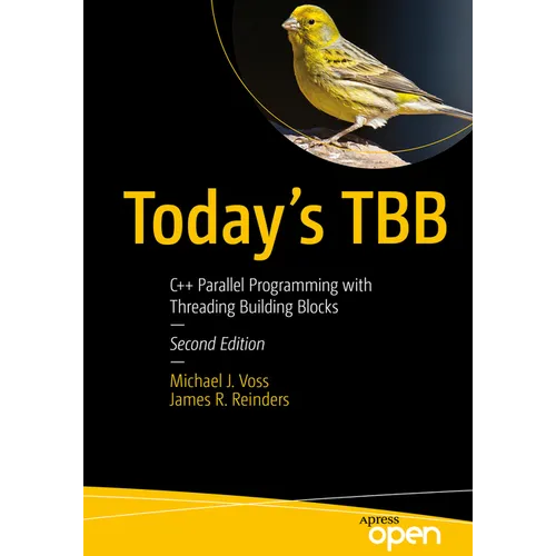 Today's Tbb: C++ Parallel Programming with Threading Building Blocks