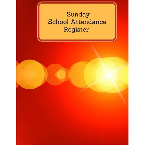Sunday School Attendance Register