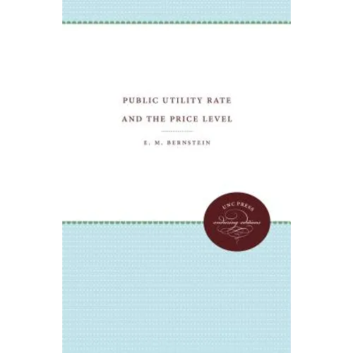 Public Utility Rate Making and the Price Level