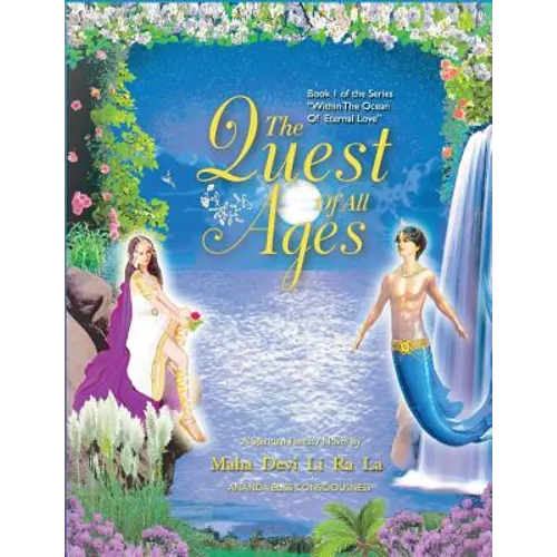 The Quest of All Ages