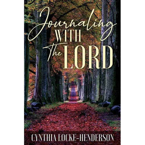 Journaling With The Lord