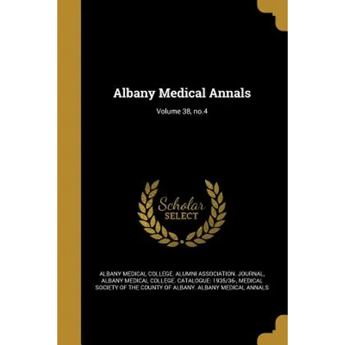 Albany Medical Annals; Volume 38, no.4