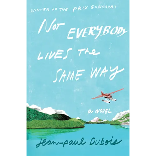 Not Everybody Lives the Same Way