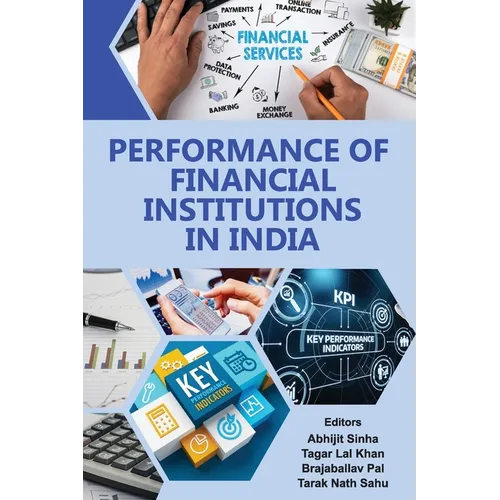 Performance of Financial Institutions in India