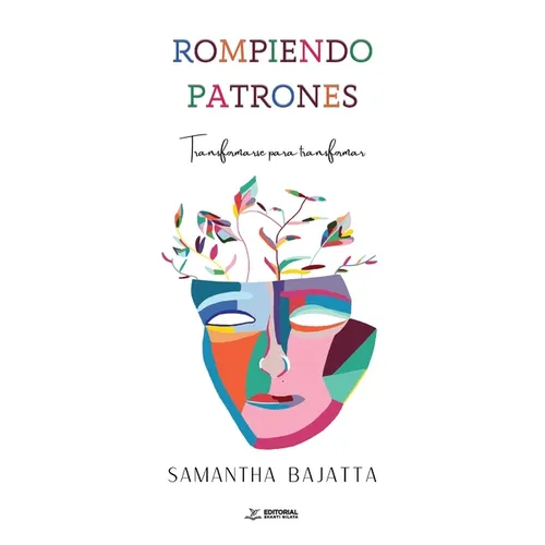 Rompiendo patrones: Transformarse para transformar