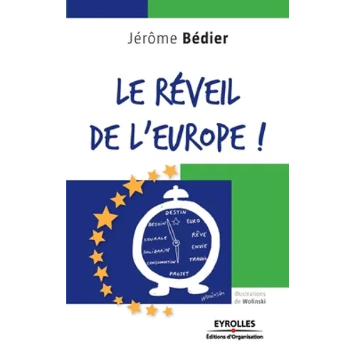 Le réveil de l'Europe !