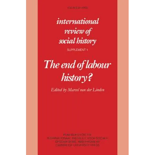 The End of Labour History?